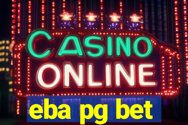 eba pg bet